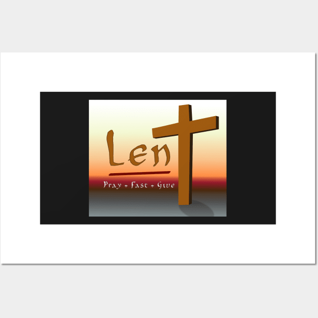 Lent - Pray Fast Give Wall Art by SolarCross